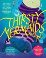 Thirsty Mermaids - Kat Leyh - 9781982133580
