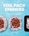 Foil Pack Dinners - Julia Rutland - 9781982141097