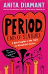 Period. End of Sentence - Anita Diamant - 9781982144289