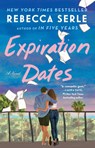 Expiration Dates - Rebecca Serle - 9781982166830