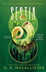 Sestia - G.R. Macallister - 9781982167967