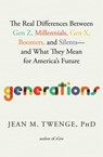 Generations - Jean M. Twenge, PhD - 9781982181635