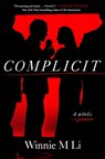 Complicit - Winnie M Li - 9781982190828