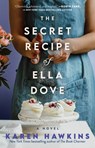 Secret Recipe of Ella Dove - Karen Hawkins - 9781982195922