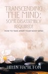 Transcending the Mind - Helen Hamilton - 9781982283360