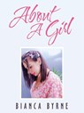 About a Girl - Bianca Byrne - 9781982290832