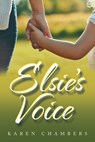Elsie's Voice - CHAMBERS,  Karen - 9781982294533