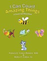 I Can Count Amazing Things - COTTON-ROBERTS,  Pamela D. ; Cotton, Walter F., Sr. - 9781984547453