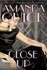 Close Up - Amanda Quick - 9781984806871