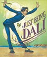 Just Being Dali - Amy Guglielmo - 9781984816580