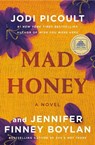 Mad Honey: A GMA Book Club Pick - Jodi Picoult ; Jennifer Finney Boylan - 9781984818386