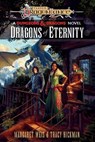Dragons of Eternity - Margaret Weis ; Tracy Hickman - 9781984819444