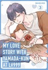 My Love Story with Yamada-kun at Lv999 Volume 3 - Mashiro - 9781984862716
