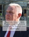 Bierton Strict and Particular Baptists - CLARKE,  David - 9781985713178