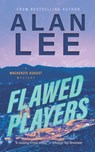 Flawed Players - Alan Lee - 9781986760829
