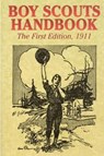 Boy Scouts Handbook (the First Edition), 1911 - Boy Scouts of America - 9781987817539