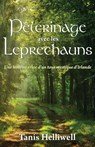 Pèlerinage avec les Leprechauns - Tanis A Helliwell - 9781987831283