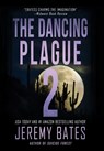 Bates, J: Dancing Plague 2 - Jeremy Bates - 9781988091747