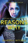 Reasons Why - Dr Sharon A Mitchell - 9781988423494