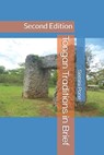 Tongan Traditions in Brief: Second Edition - Semisi Pone - 9781988511160