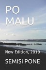 Po Malu: New Edition, 2019 - PONE,  Semisi - 9781988511214