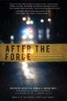 After the Force: True Cases and Investigations by Law Enforcement Officers - DOYLE,  Debbie J. - 9781988824499