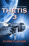 Thetis 3 - Chris Turner - 9781989493076