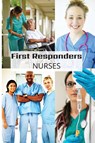First Responder Nurse Journal - Sharon Purtill - 9781989733455