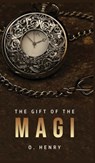 The Gift of the Magi - O Henry - 9781989814437