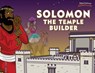 Solomon The Temple Builder - Pip Reid - 9781989961056