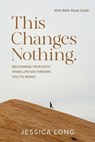 This Changes Nothing - Jessica Long - 9781991299918
