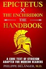 Epictetus - The Enchiridion - The Handbook - Epictetus - 9781997736035