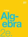 College Algebra 2e (paperback, b&w) - Jay Abramson - 9781998109425