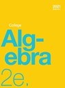 College Algebra 2e (hardcover, full color) - Jay Abramson - 9781998109432