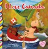 I Love Canada 7x7 - Liana La Rocca - 9781998211760