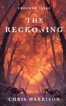 The Reckoning - Chris Harrison - 9781998278435