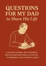 Questions for My Dad to Share His Life - Mauricio Vasquez ; Aria Capri Publishing - 9781998729234