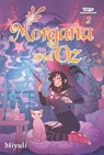 Morgana and Oz, Vol. 2 - Miyuli - 9781998854899