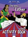 The Story of Esther Activity Book - REID,  Pip - 9781999227500