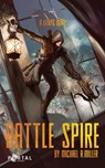 Battle Spire - MILLER,  Michael R - 9781999666026