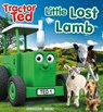 Tractor Ted Lost Little Lamb - Alexandra Heard - 9781999791681