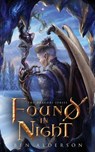 Found in Night - Ben Alderson - 9781999963361