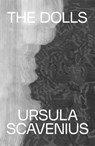 The Dolls - Ursula Scavenius - 9781999992842