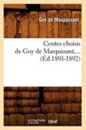 Contes Choisis de Guy de Maupassant (ï¿½d.1891-1892) -  - 9782012532502