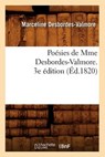 Poésies de Mme Desbordes-Valmore. 3e Édition (Éd.1820) - DESBORDES-VALMORE,  Marceline - 9782012763005