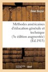 Methodes Americaines d'Education Generale Et Technique 3e Edition Augmentee - Buyse - 9782013546416