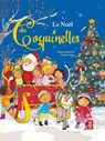 Le Noël des Coquinettes - Fabienne Blanchut - 9782013946483