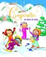 Les Coquinettes en classe de neige - Fabienne Blanchut - 9782013946544