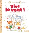Dune et Flam - Vive le vent ! - Fabienne Blanchut - 9782013984393