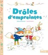 Dune et Flam - Drôles d'empreintes - Fabienne Blanchut - 9782013984423